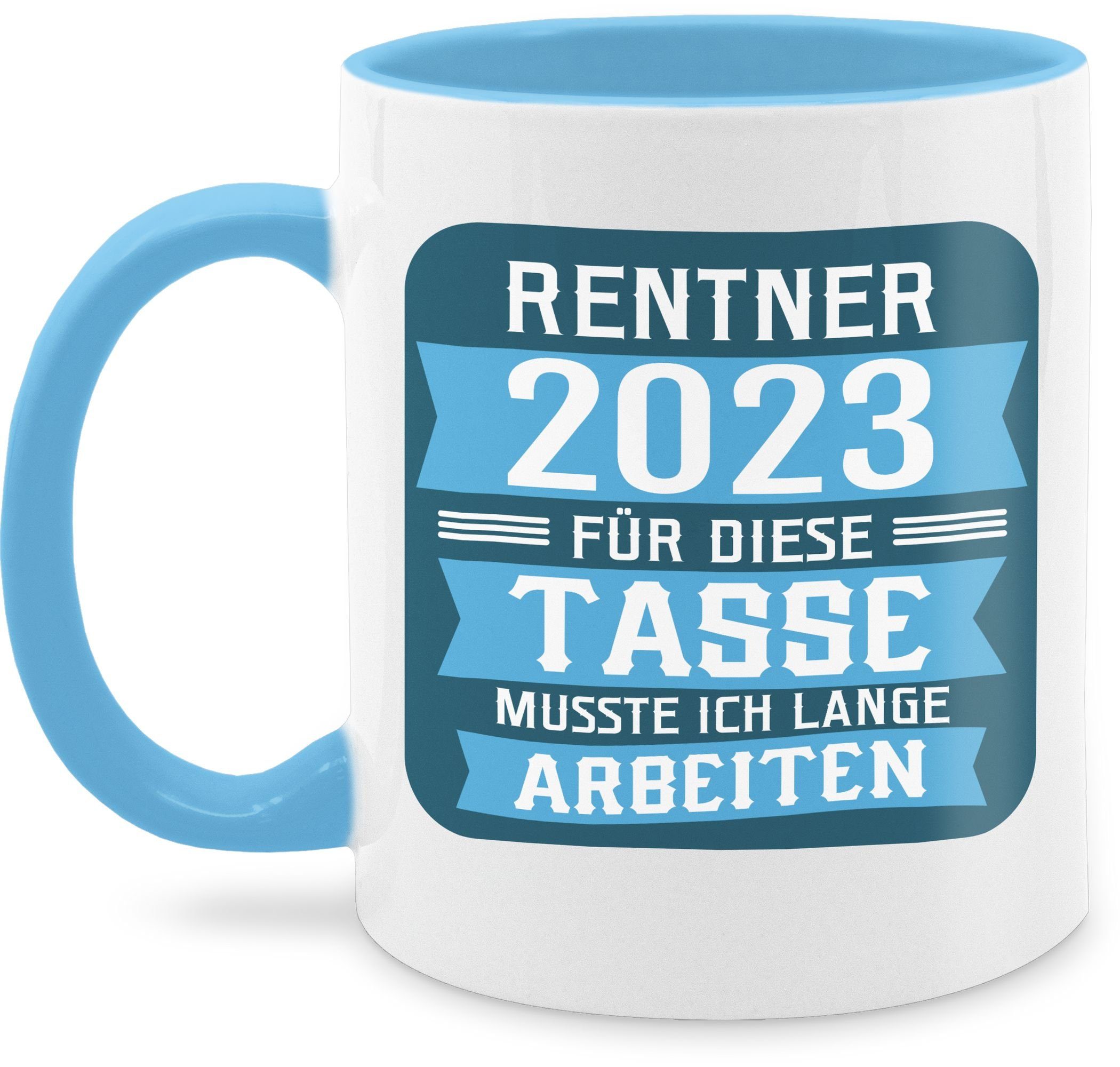 Shirtracer Tasse Rentner 2023 - blau, Keramik, Rente Geschenk Kaffeetasse 2 Hellblau