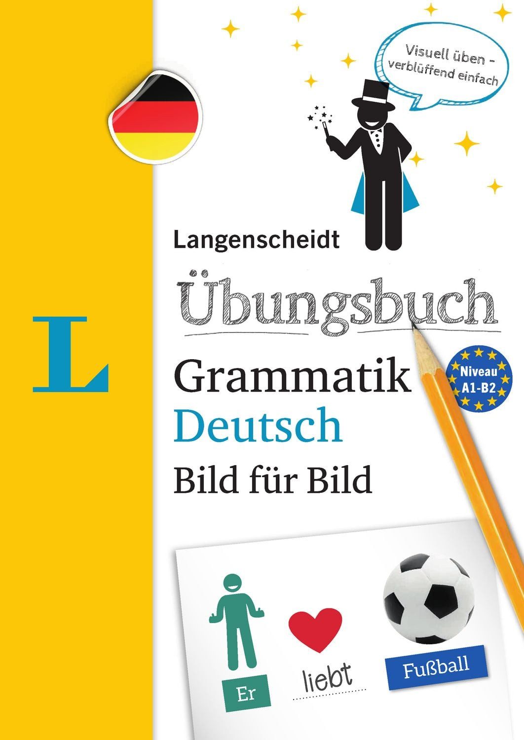 Langenscheidt Übungsbuch Grammatik Deutsch Bild für Bild / diverse