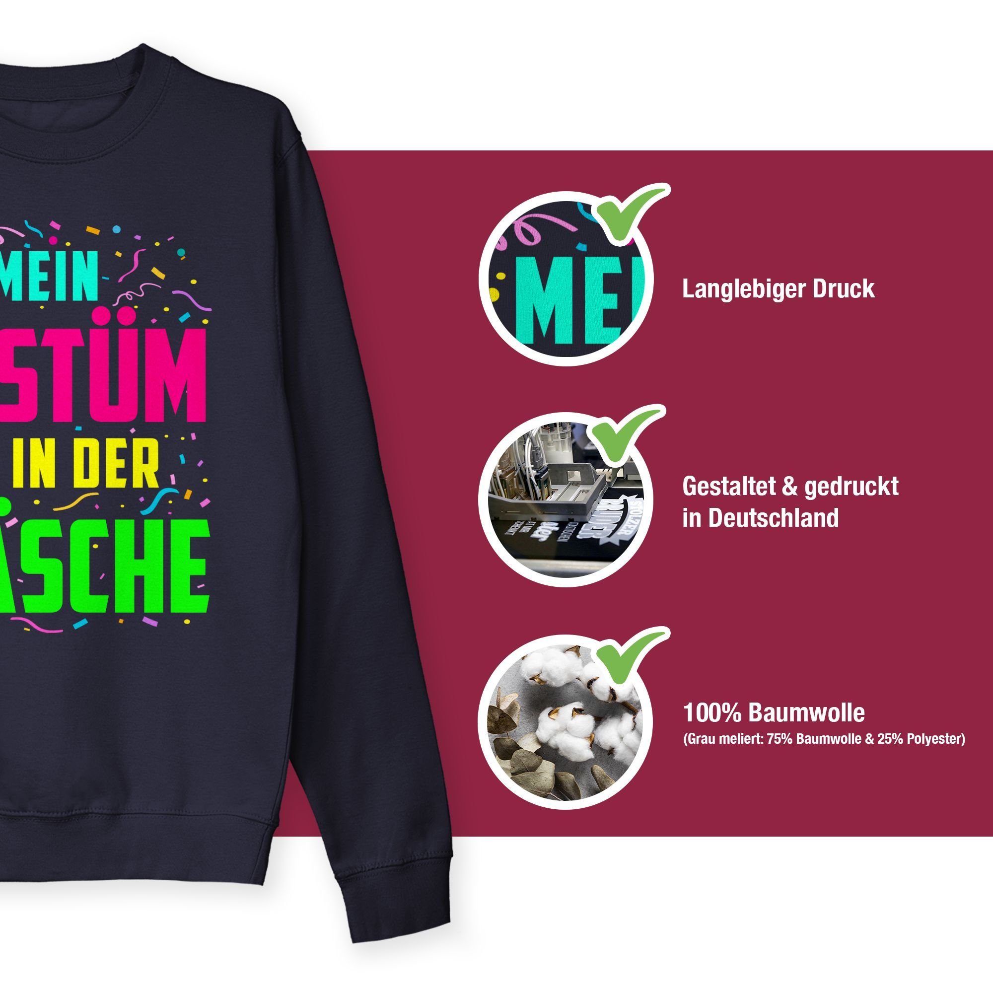Wäsche Dunkelblau zu Karneval in Mein der (1-tlg) 3 Kostüm ist & Sweatshirt Fasching Shirtracer