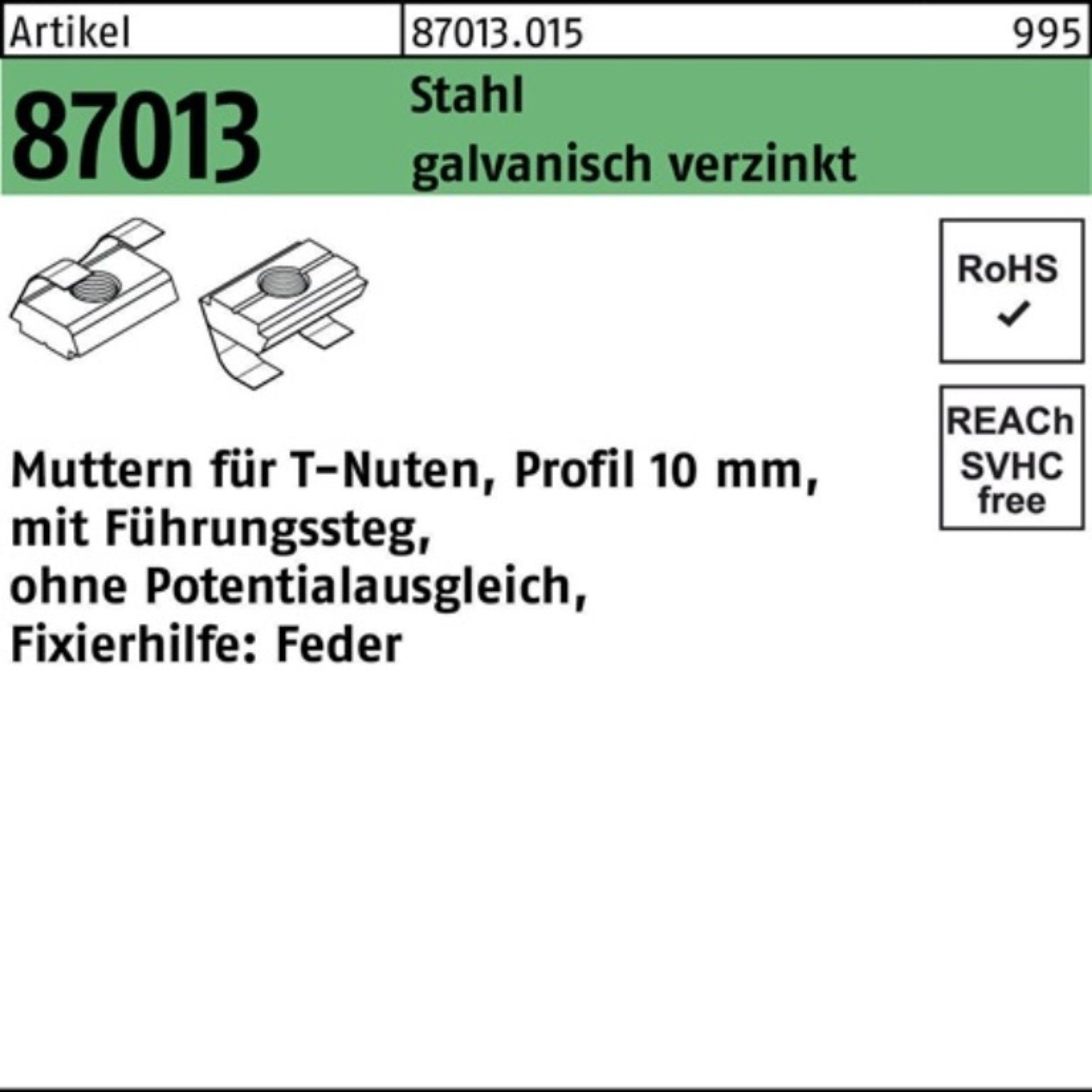 T-Nutenmutter Reyher Muttern 87013 10mm Führungssteg/o.Potentialausgl. 250er Pack R
