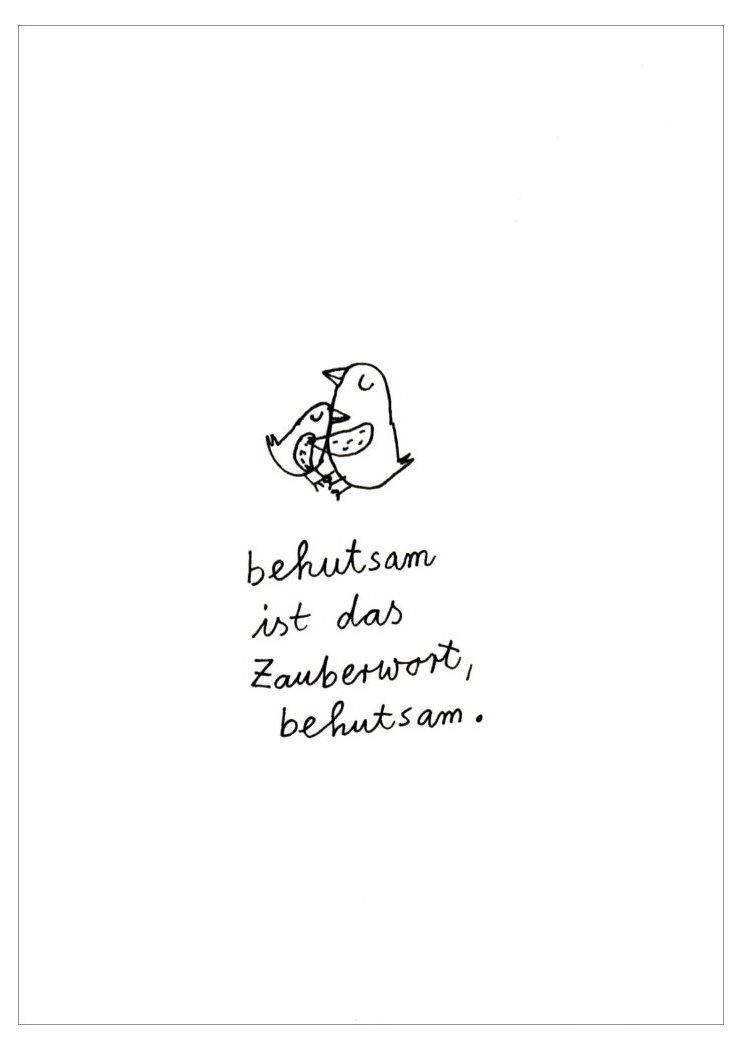 Postkarte "behutsam ist das Zauberwort, behutsam."