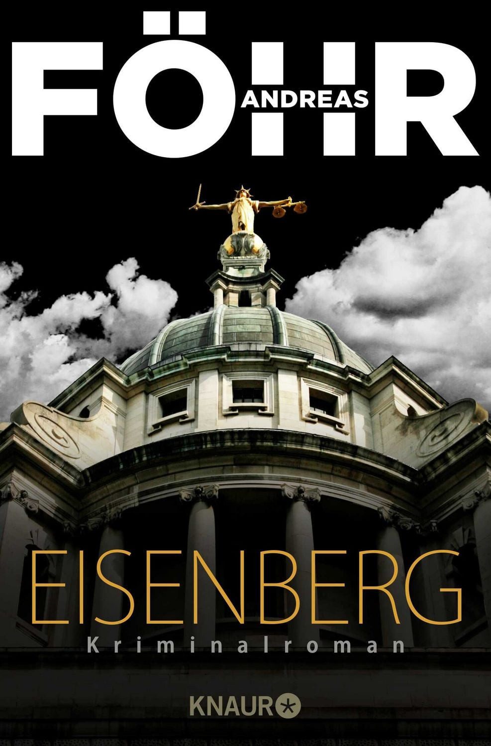 Eisenberg / Andreas Föhr, Kriminalroman