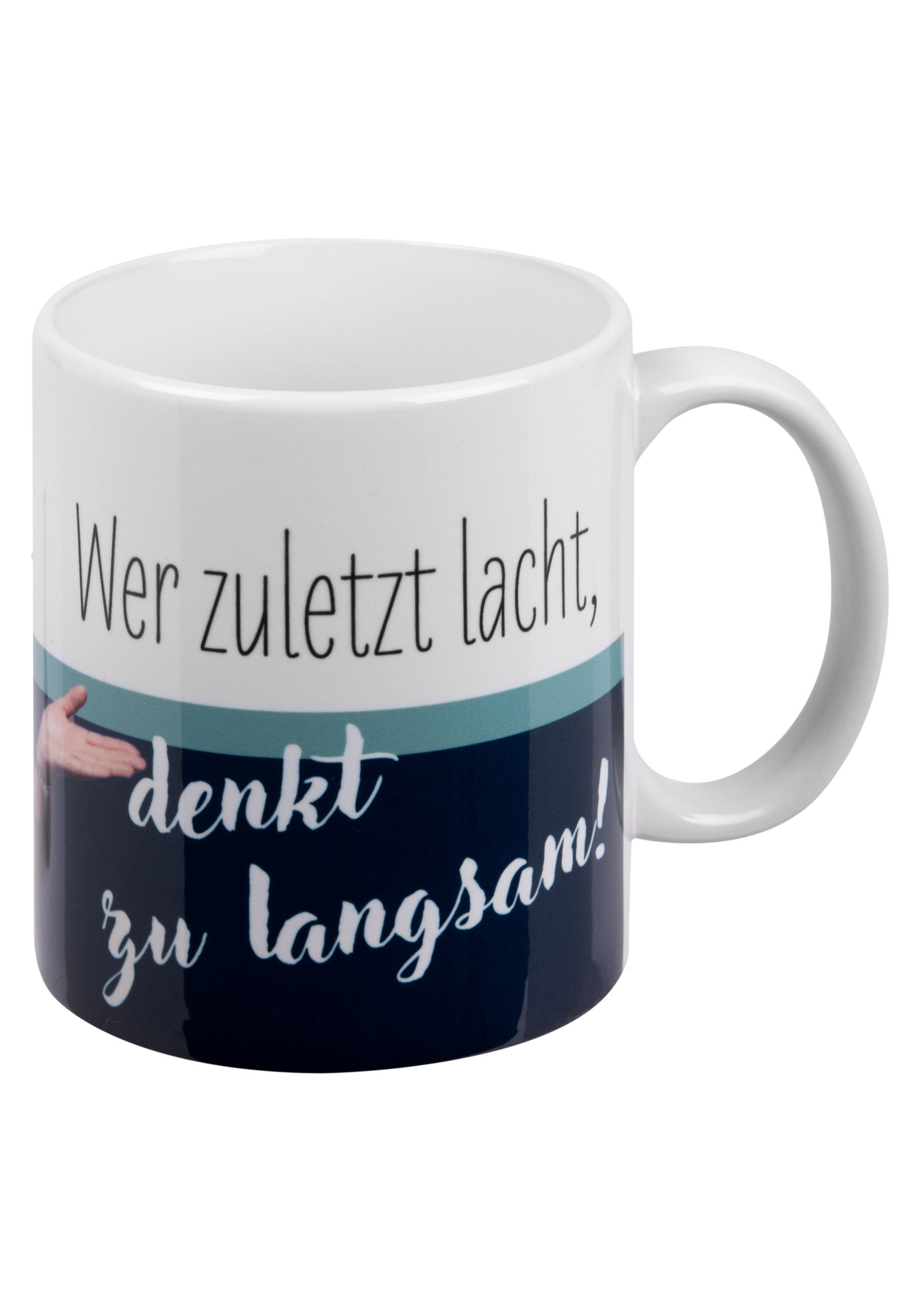 Labels® United 320 lacht Tasse Kaffeetasse Tasse - Wer Keramik Keramik zuletzt ml, Ralf Schmitz