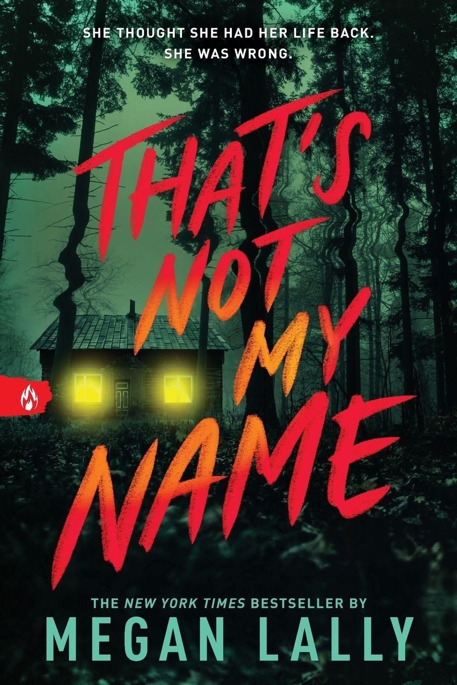 That's Not My Name / Megan Lally