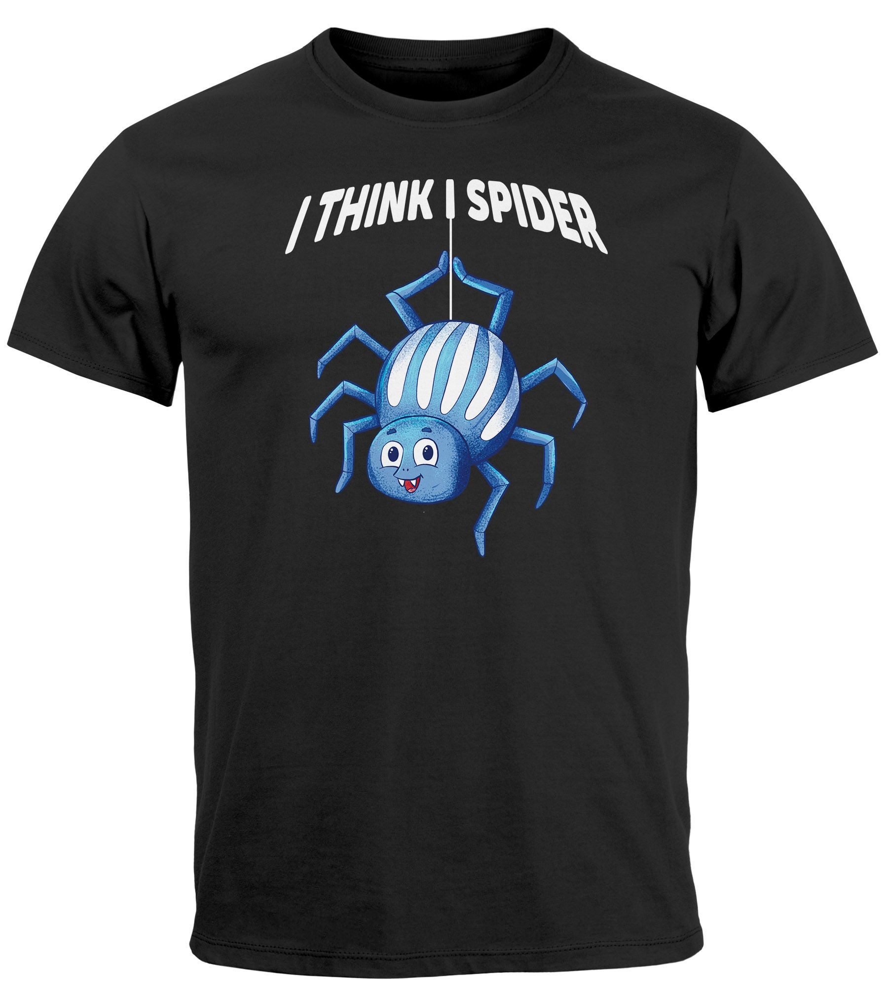 Print-Shirt Herren T-Shirt I Think I Spider Ich glaub ich Spinne Meme Witz