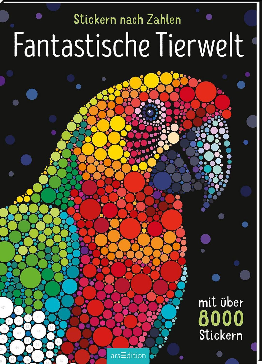Stickern nach Zahlen – Fantastische Tierwelt / diverse