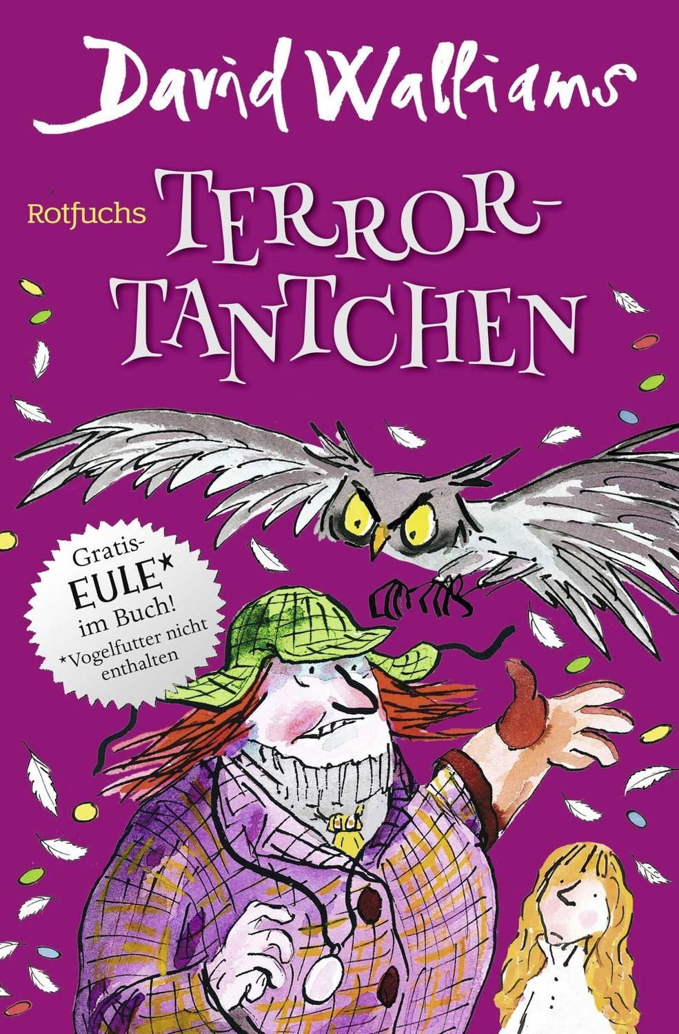 Kinderbuch Terror-Tantchen Ein schrecklich-lustiges Kinderbuch ab 10 Jahren. Humo David Walliams