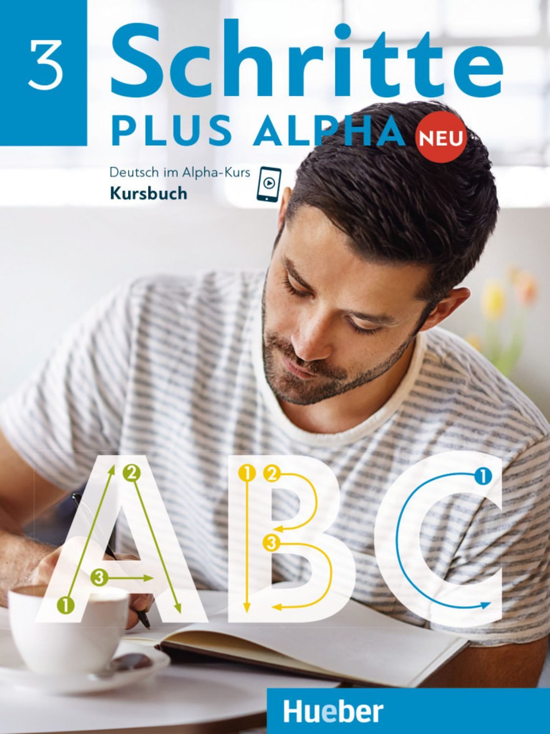 Schritte plus Alpha Neu 3 / Anja Böttinger