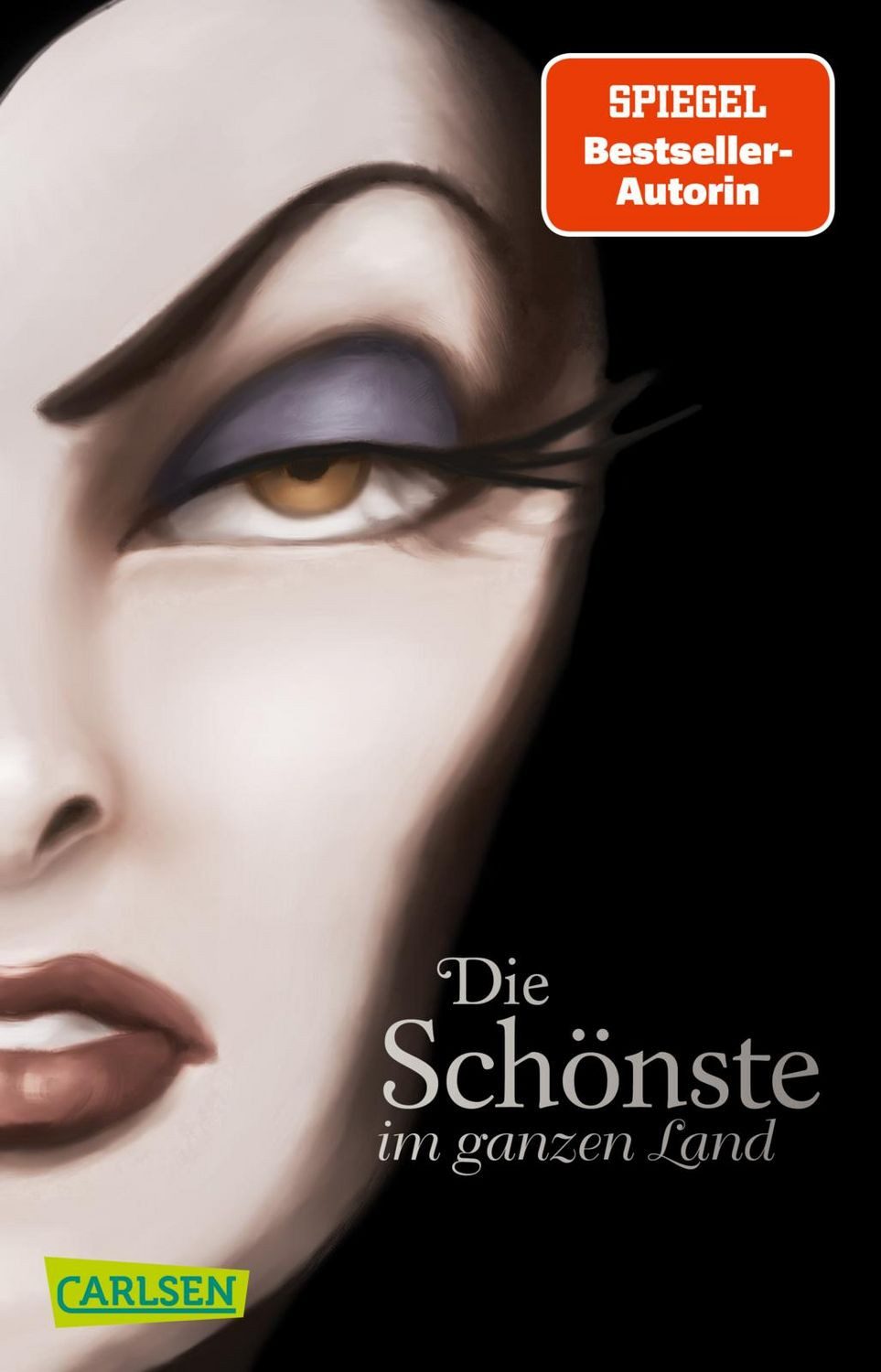 Disney Villains 1: Die Schönste im ganzen Land / Serena Valentino, Walt Disney