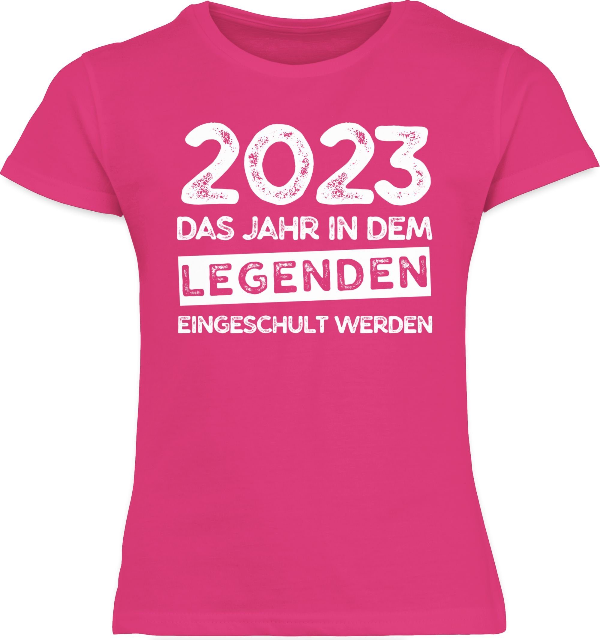werden Das Legenden dem 1 eingeschult in Mädchen Einschulung 2023 Shirtracer T-Shirt Fuchsia Jahr