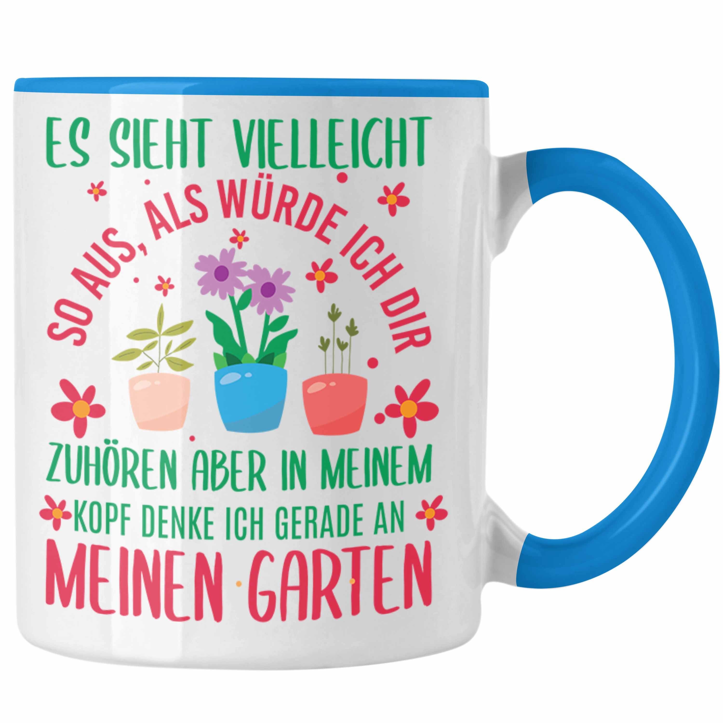 Trendation Tasse Trendation - Gärtnerin Geschenk Tasse mit Spruch für Garten Hobbygärtnerin Geschenkidee Gärtner Blau