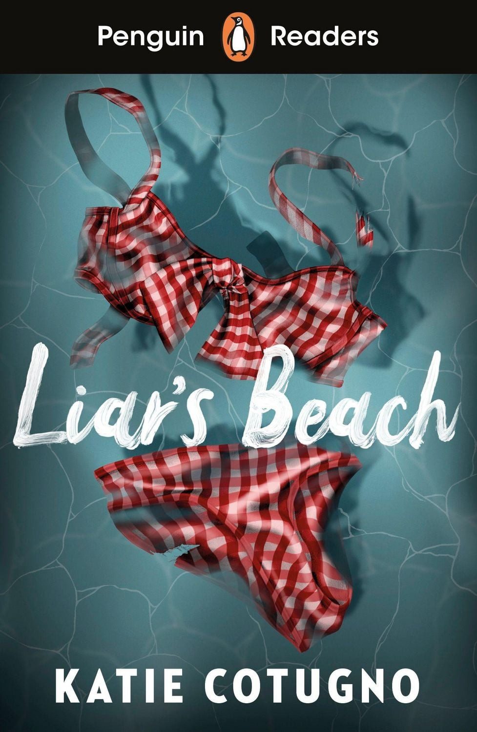 Penguin Readers Level 3: Liar's Beach (ELT Graded Reader) / Katie Cotugno