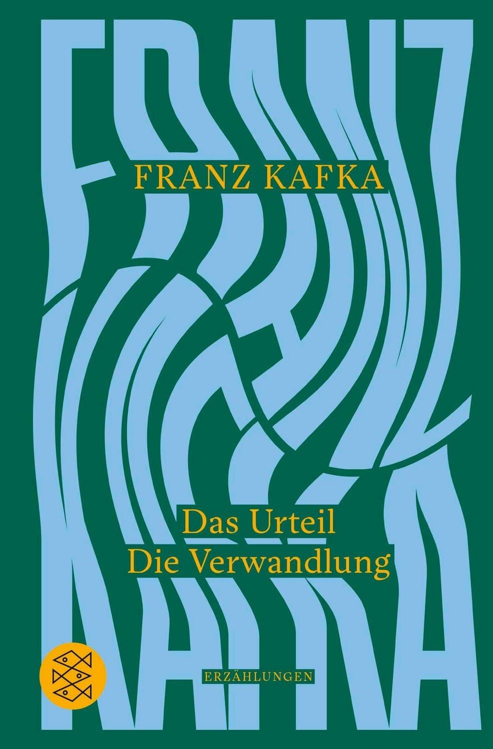 Das Urteil / Die Verwandlung / Franz Kafka