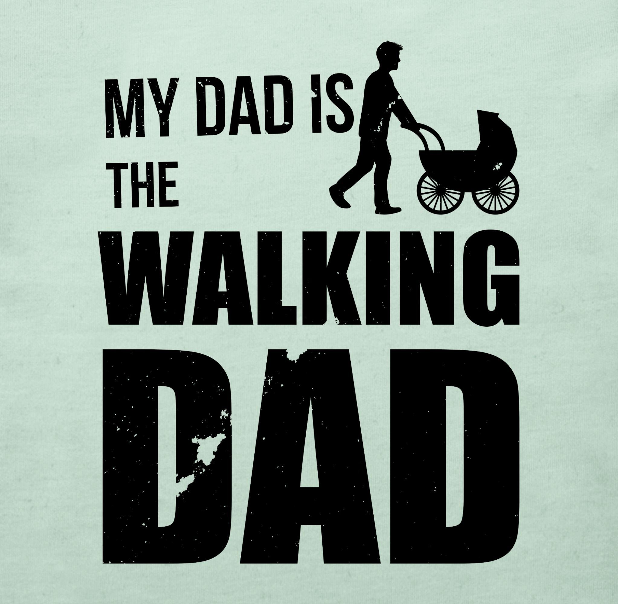 is My Dad the Vatertag Baby Mintgrün 2 Walking Geschenk T-Shirt Dad Shirtracer