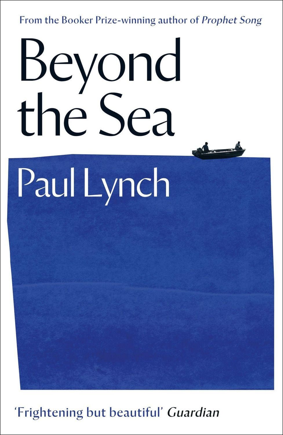 Beyond the Sea / Paul Lynch