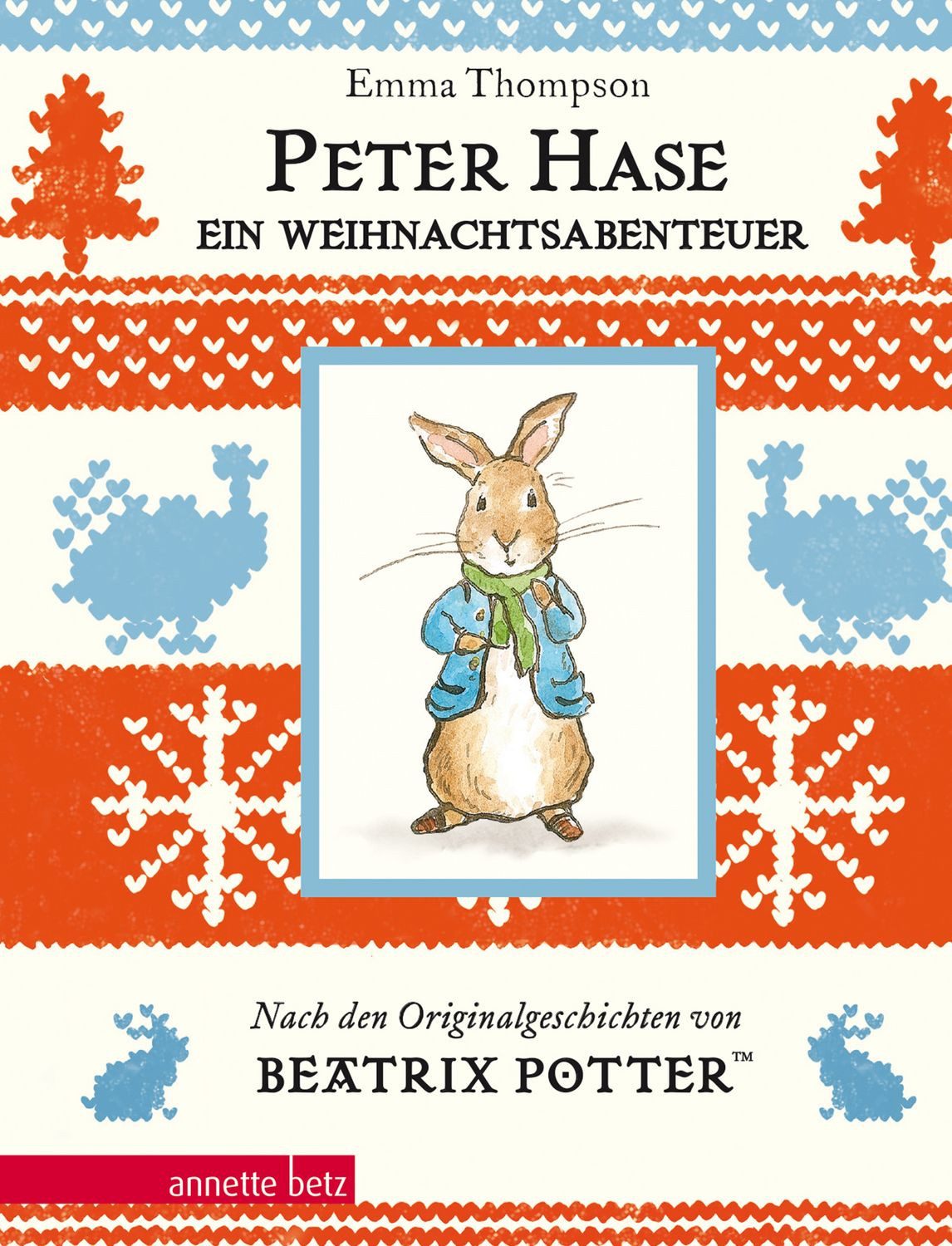 Kinderbuch Peter Hase - Ein Weihnachtsabenteuer (Peter Hase, Bd) Geschenkbuch-Au Emma Thompson