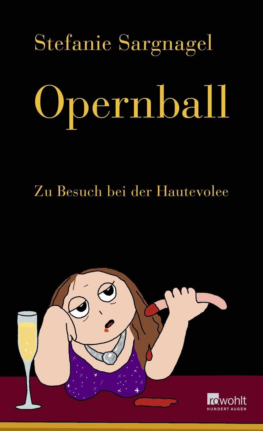Opernball / Stefanie Sargnagel