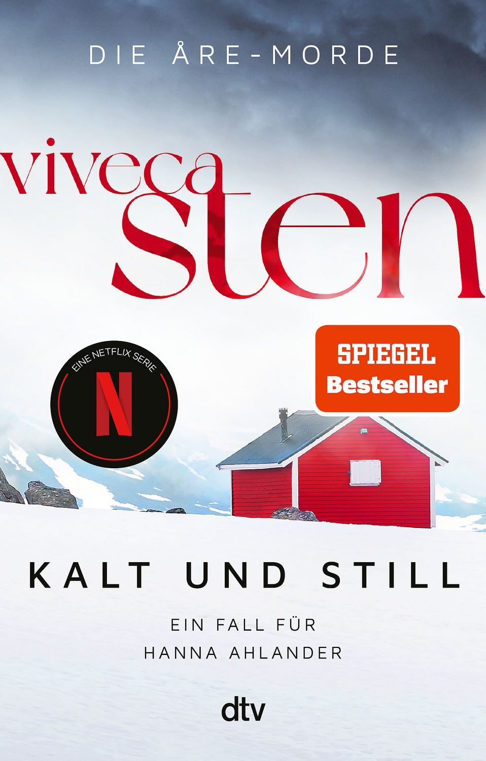 Belletristik Kalt und still Ein Fall für Hanna Ahlander, Der Nr.-1-Bestseller aus Viveca Sten