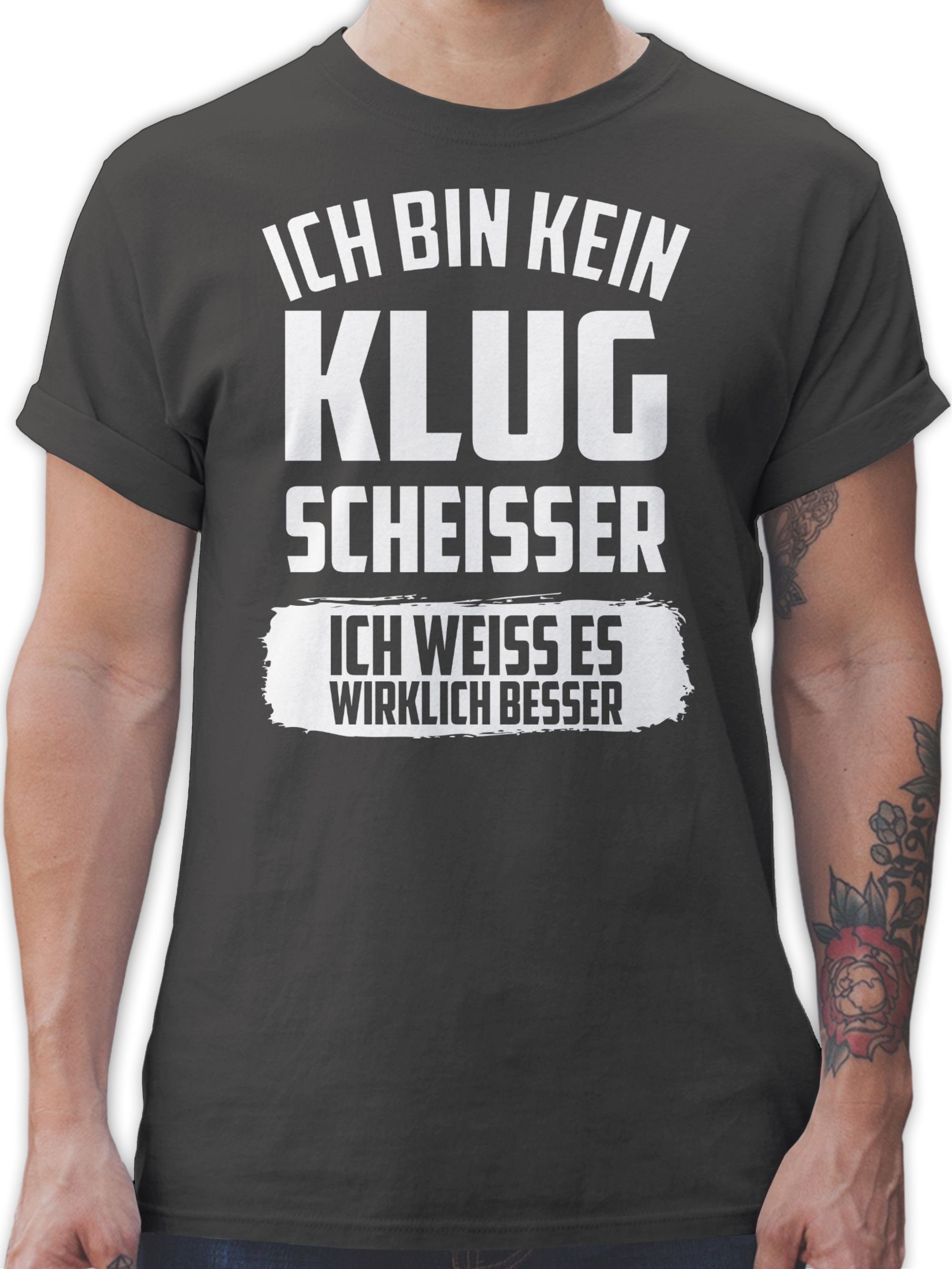 Shirtracer TShirt Ich bin kein Klugscheißer ich weiß es wirklich