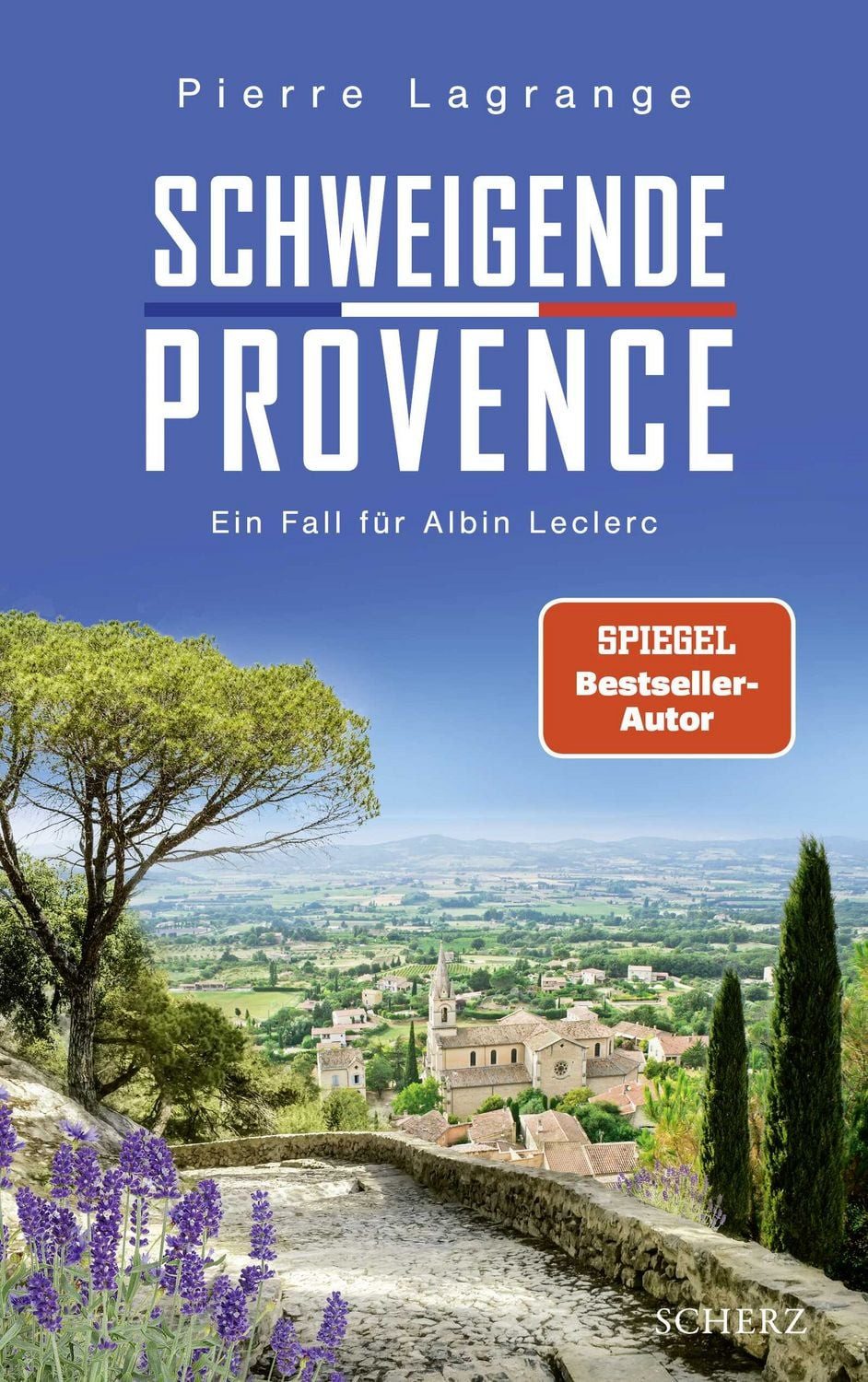 Schweigende Provence Ein Fall für Albin Leclerc, Der perfekte Urlaubs / Pierre Lagrange, X