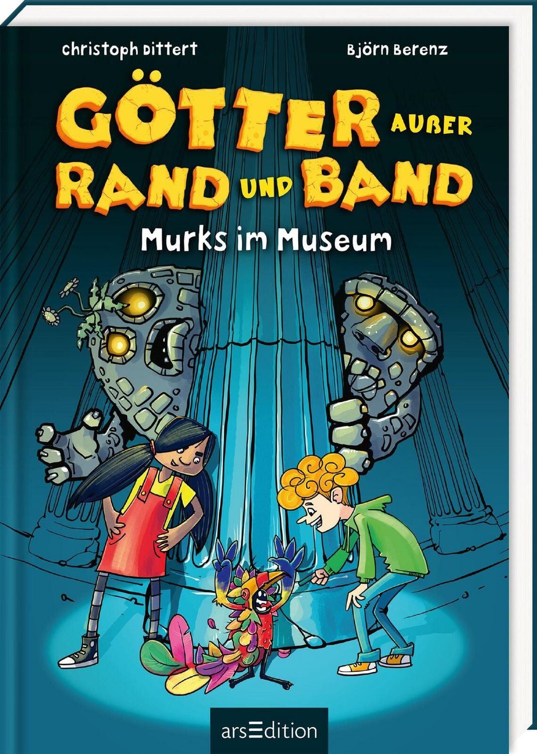 Kinderbuch Götter außer Rand und Band – Murks im Museum (Götter außer Rand und Ba Christoph Dittert, Björn Berenz