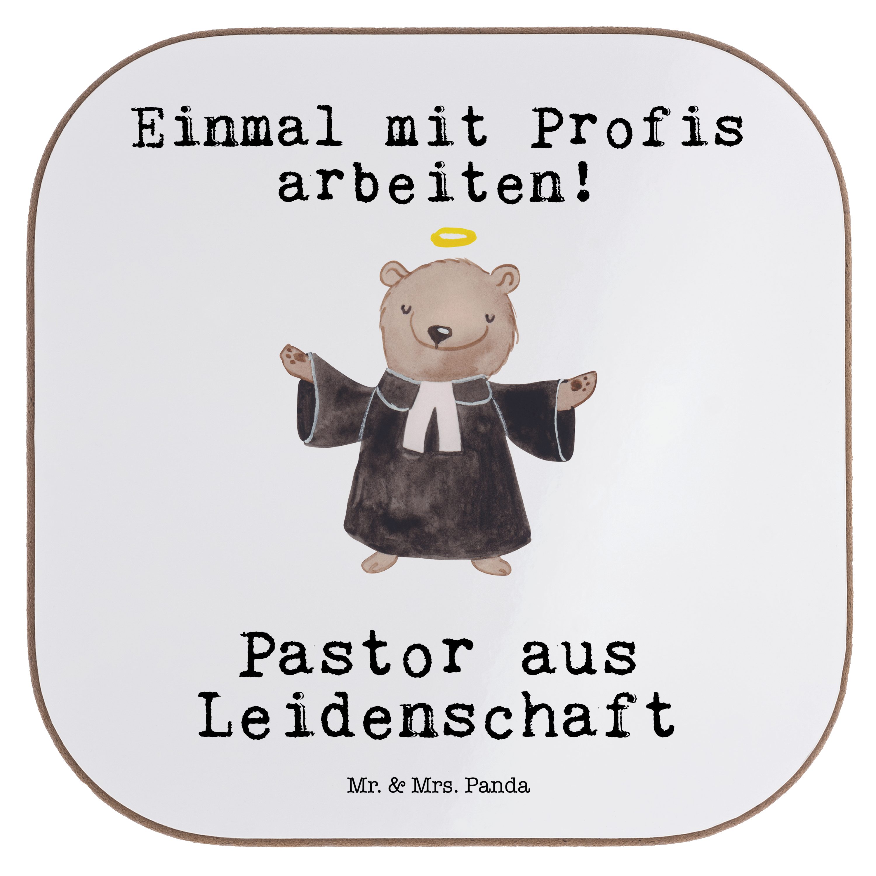 Mr. & Mrs. Panda Getränkeuntersetzer Pastor aus Leidenschaft - Weiß - Geschenk, Theologe, Untersetzer Gläs, 1-tlg.