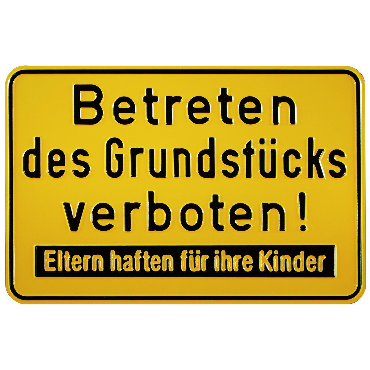 SafetyMarking Hinweisschild Betreten des Grundstücks verboten! Eltern haften für Ihre Kinder