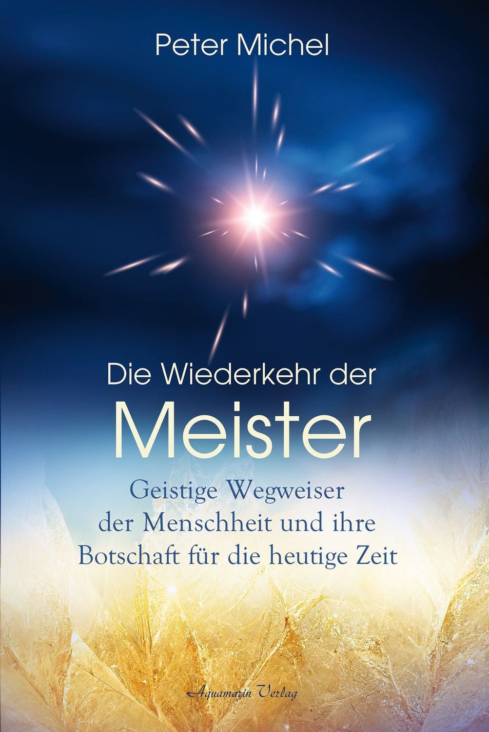 Die Wiederkehr der Meister / Michel