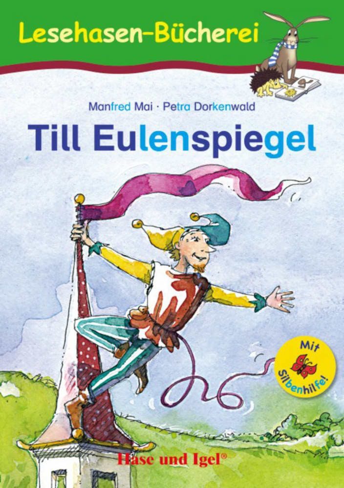 Till Eulenspiegel / Silbenhilfe / Manfred Mai, Schulausgabe