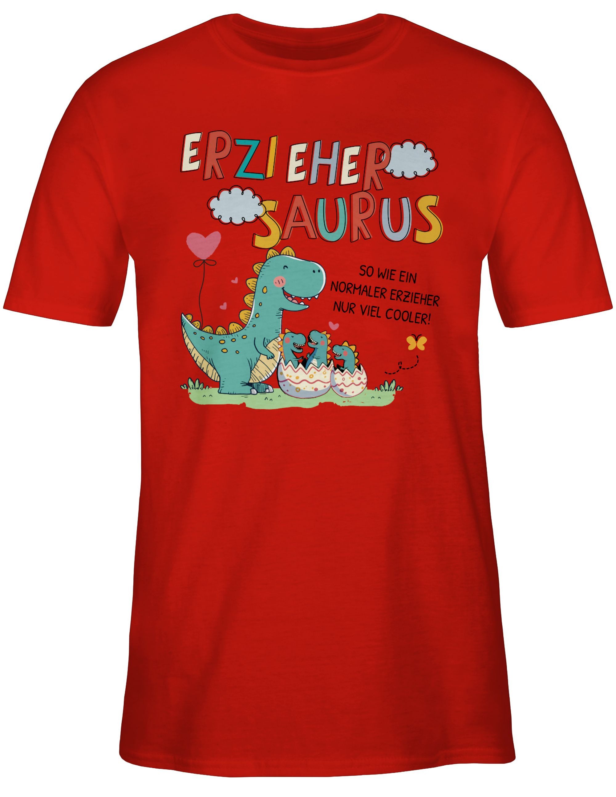 Shirtracer T-Shirt Erziehersaurus - So wie günstig online kaufen
