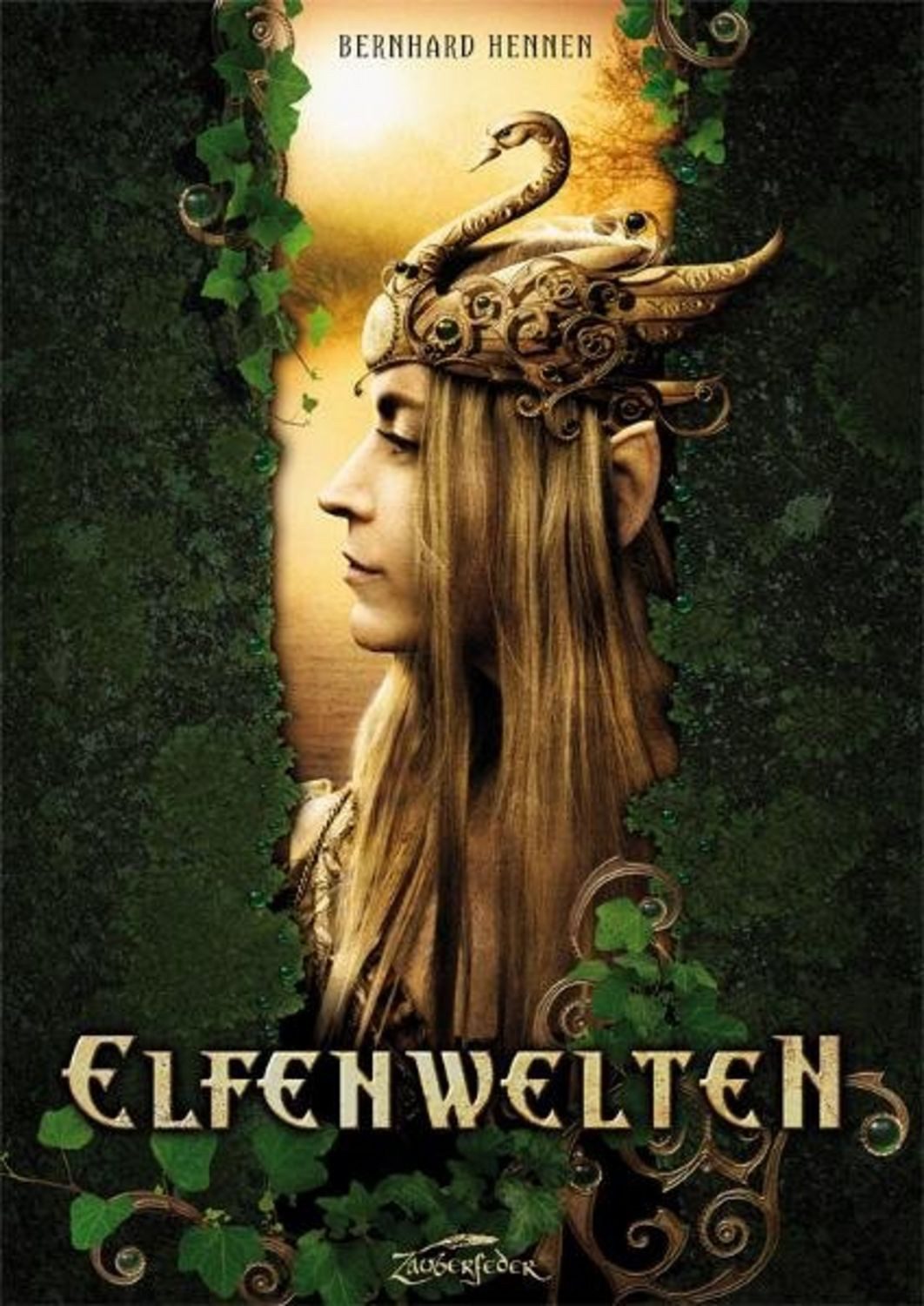 Elfenwelten / Bernhard Hennen