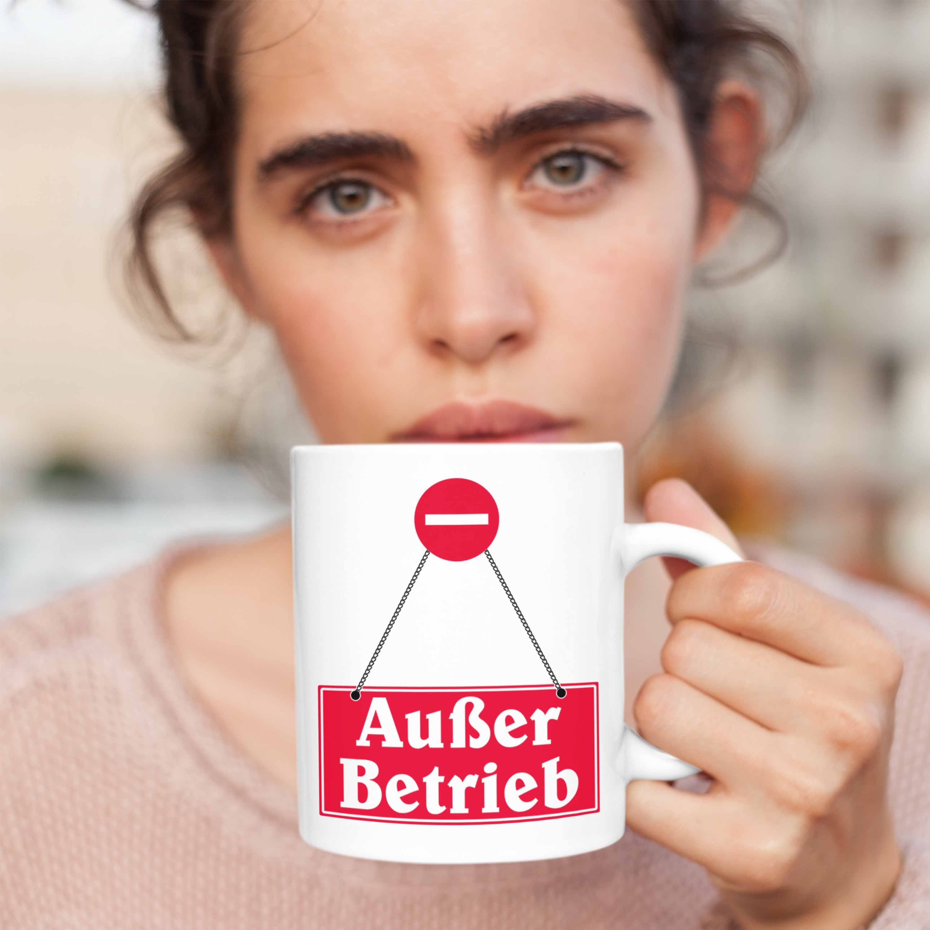 Trendation Tasse Außer K Weiss Geschenk Kaffeetasse Lustige Tasse für Kollegin Becher Betrieb