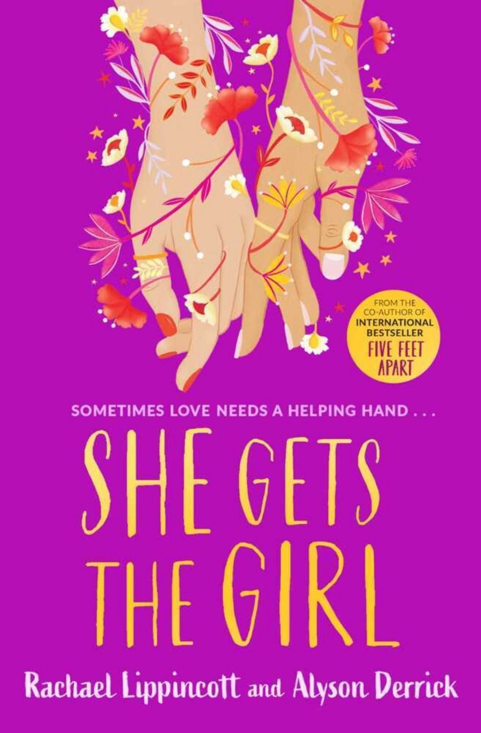 She Gets the Girl / Rachael Lippincott, Alyson Derrick, New York Times Bestseller