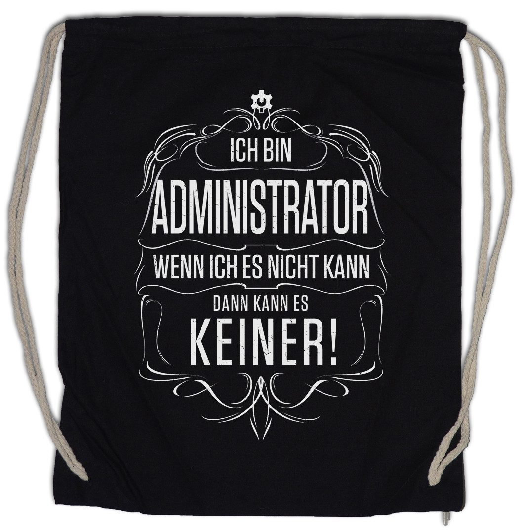 Turnbeutel Ich Bin Administrator Turnbeutel nformatiker Programmierer Software