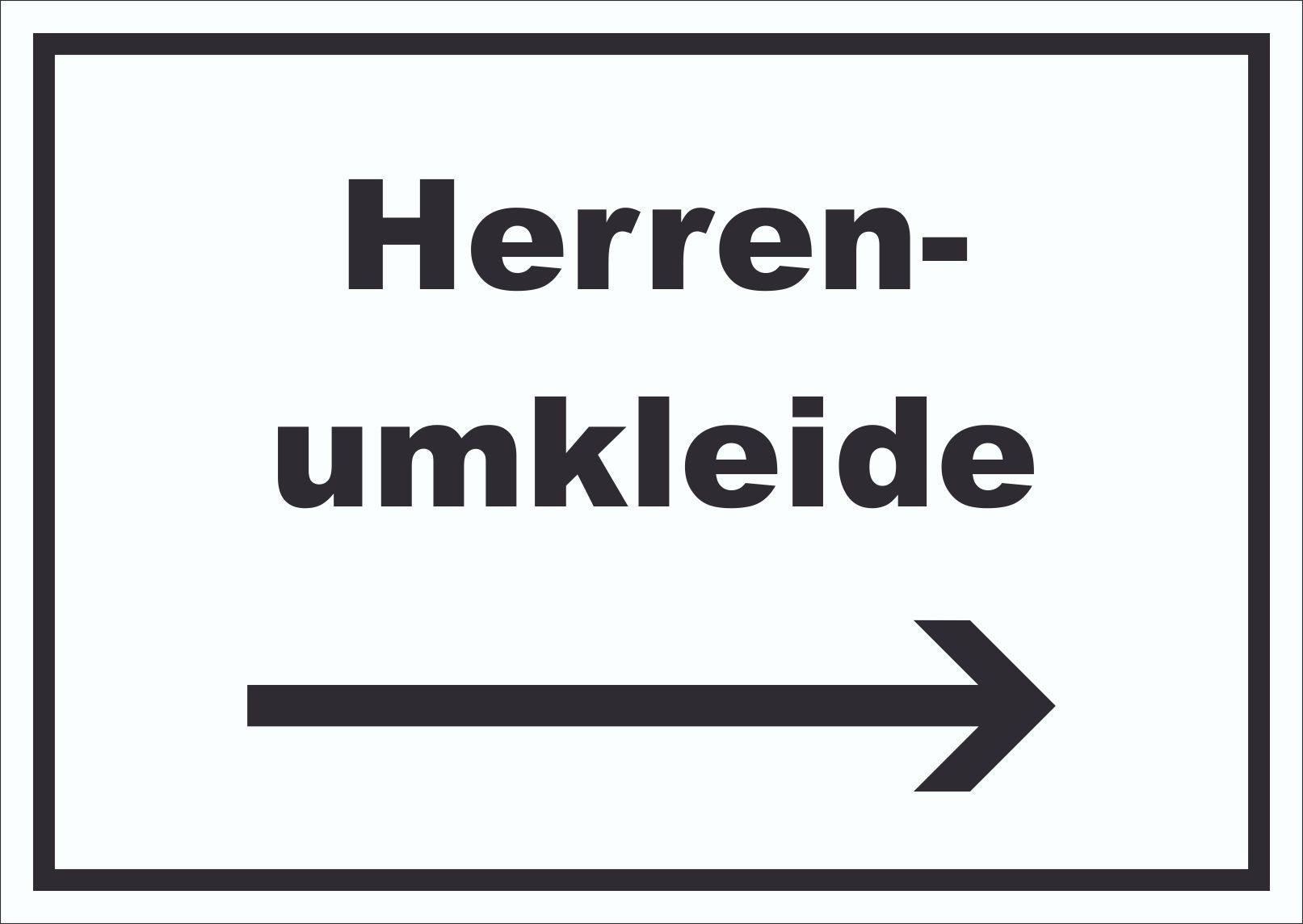HB-Druck Hinweisschild Herrenumkleide Schild mit Text und Richtungspfeil rechts waagerecht, wetterfest, stabil, UV-beständig, kratzfest