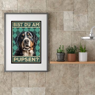 Tigerlino Poster Bist du am Pupsen? Hunde Wandbild DIN A4 Gästebad Badezimmer Gäste-WC, Berner Sennenhund