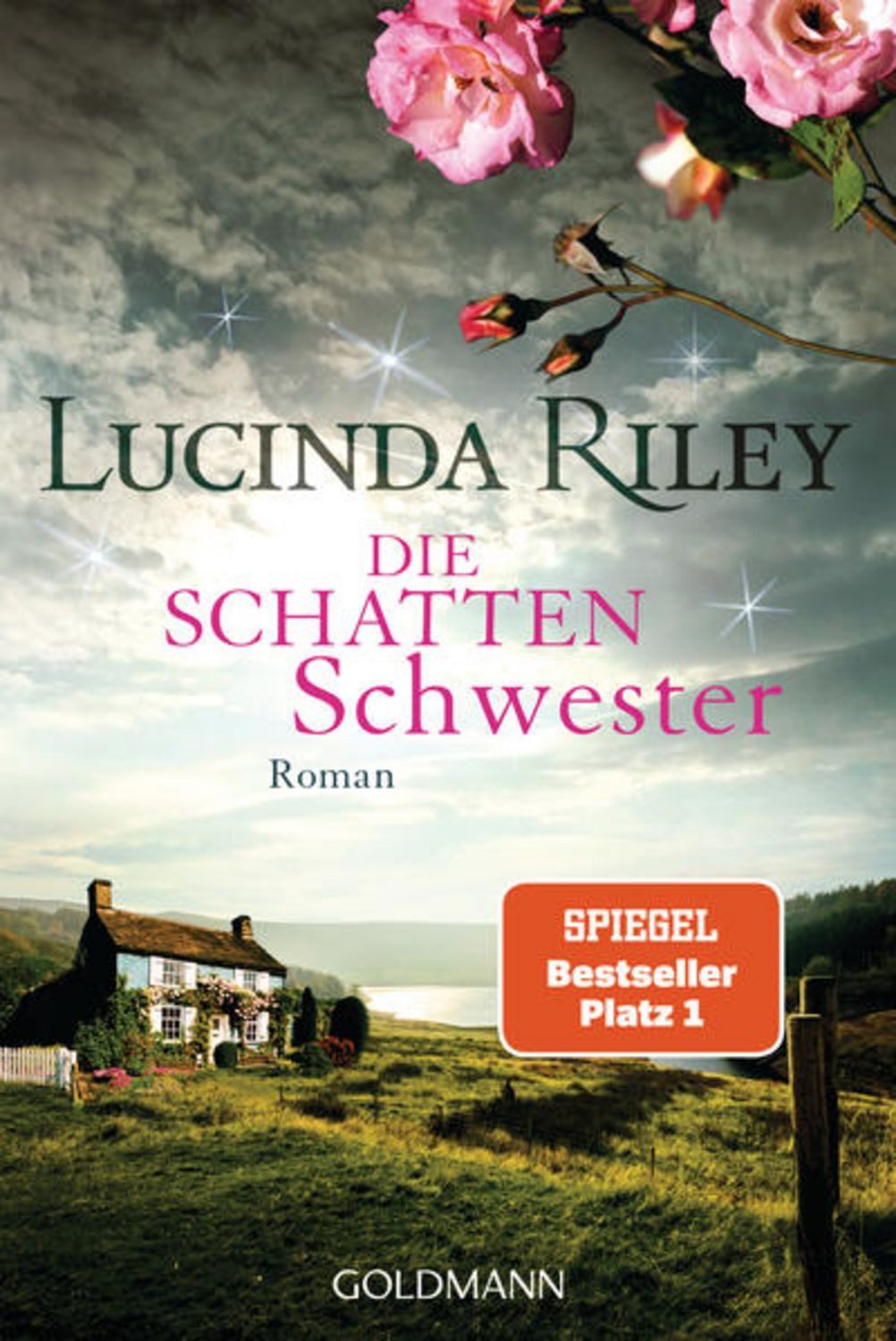Die Schattenschwester / Lucinda Riley