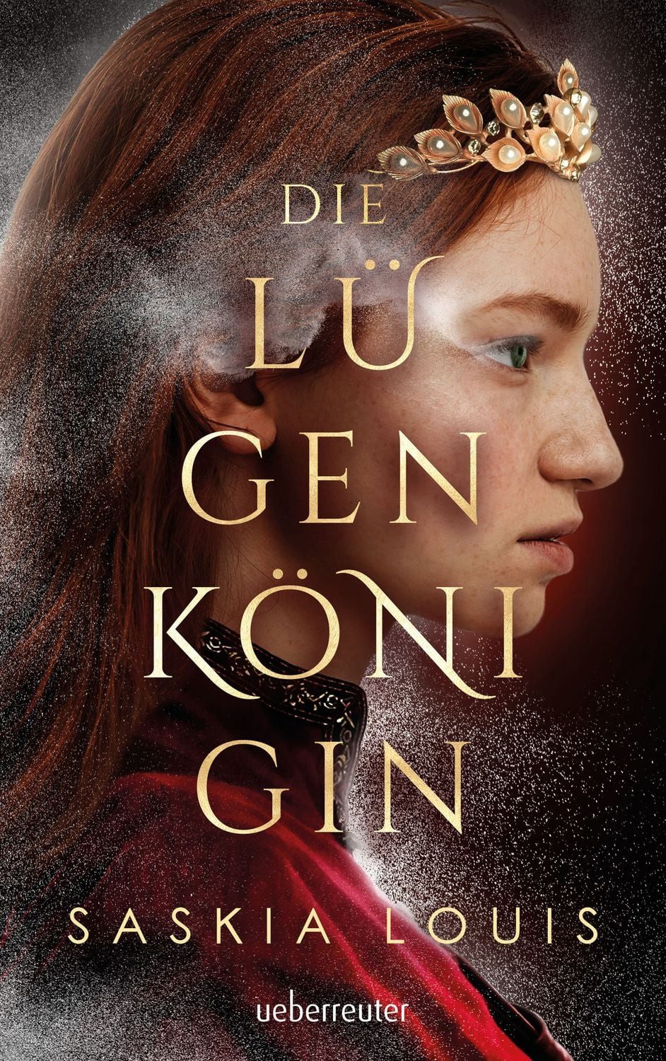 Die Lügenkönigin / Saskia Louis