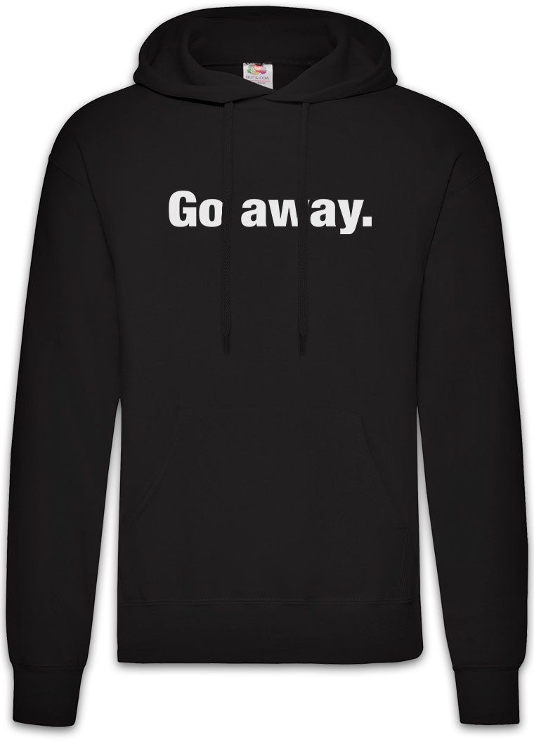 Hoodie Go Away. Herren Hoodie Pessimismus Nihilist Skeptiker Sozialphobie