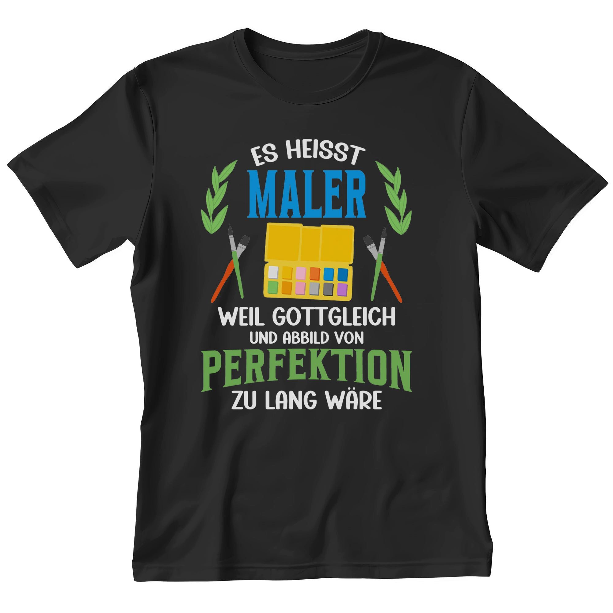 T-Shirt Maler Geschenk Männer Spruch Beruf Ausbildung Abschluss