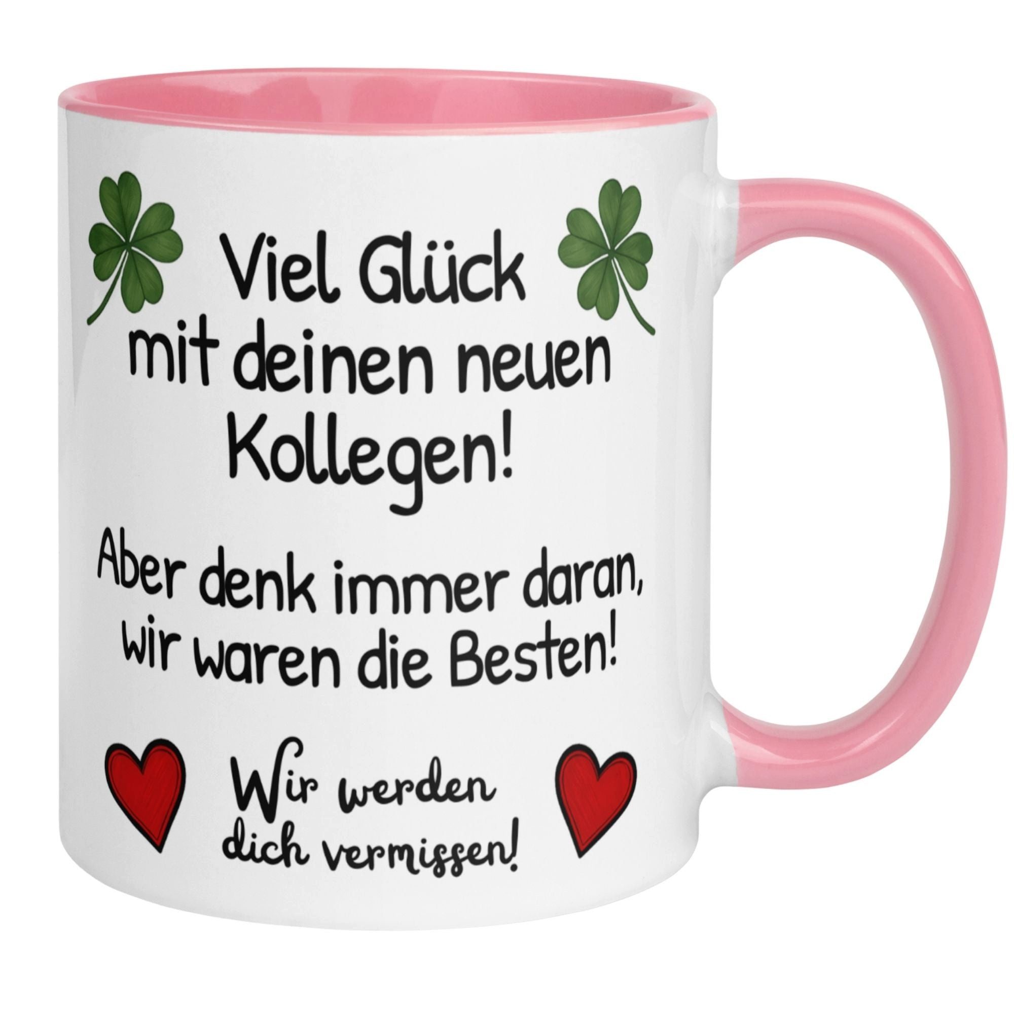 Momentals Tasse Abschied – „Viel Glück mit deinen neuen Kollegen“ – Abschiedsgeschenk, Beidseitiger Druck · Links- & Rechtshänder · Spülmaschinenfest