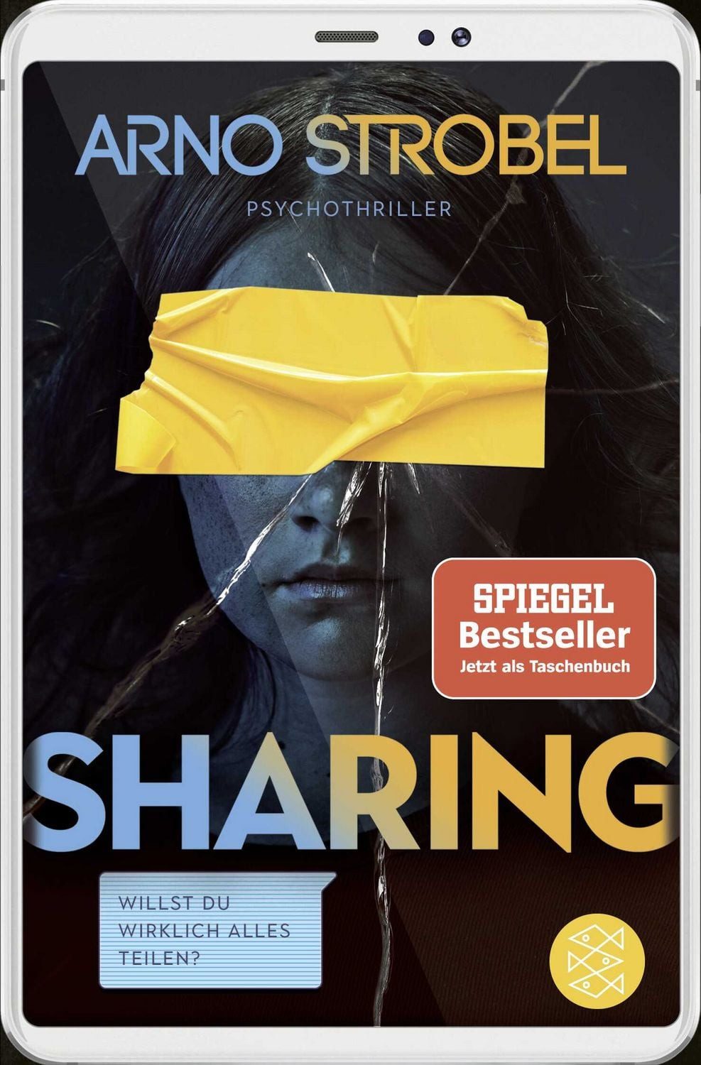 Sharing – Willst du wirklich alles teilen? / Arno Strobel