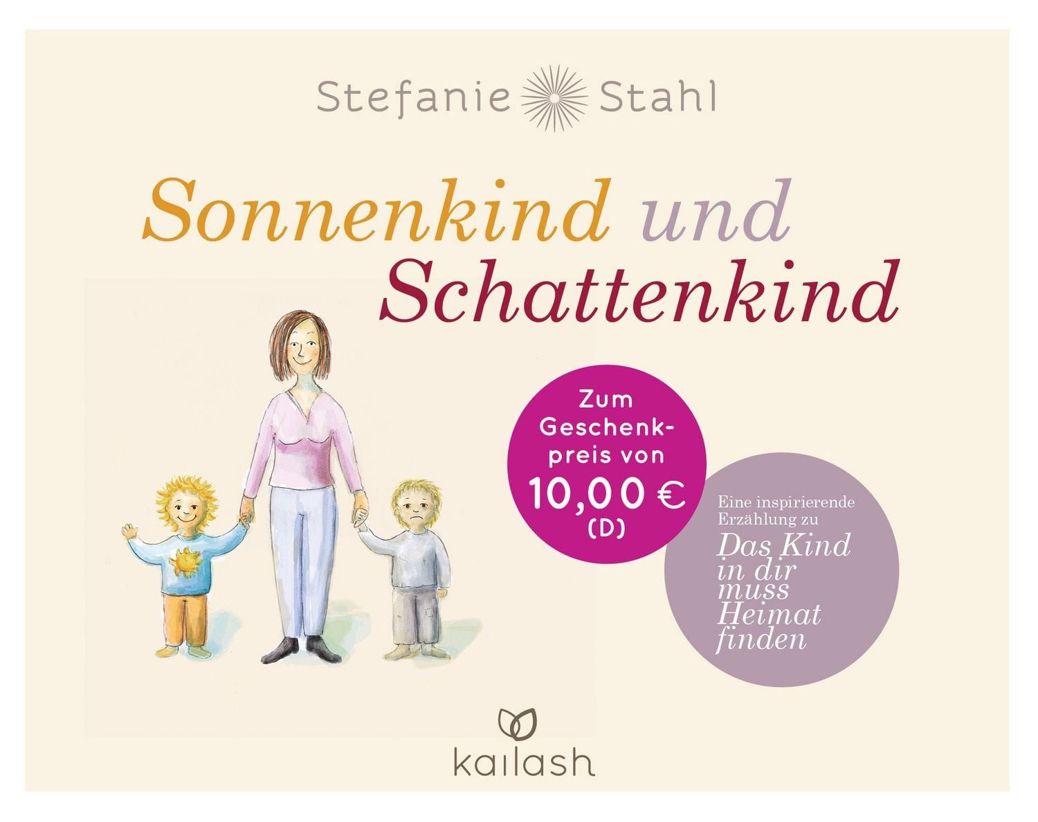 Sonnenkind und Schattenkind / Stefanie Stahl