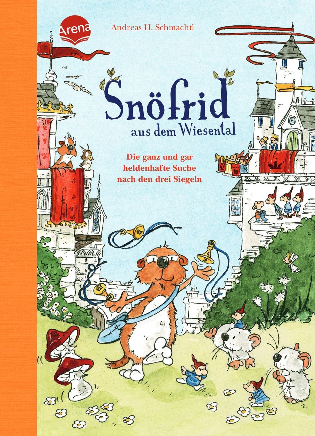 Kinderbuch Snöfrid aus dem Wiesental (4). Die ganz und gar heldenhafte Suche nach Andreas H. Schmachtl
