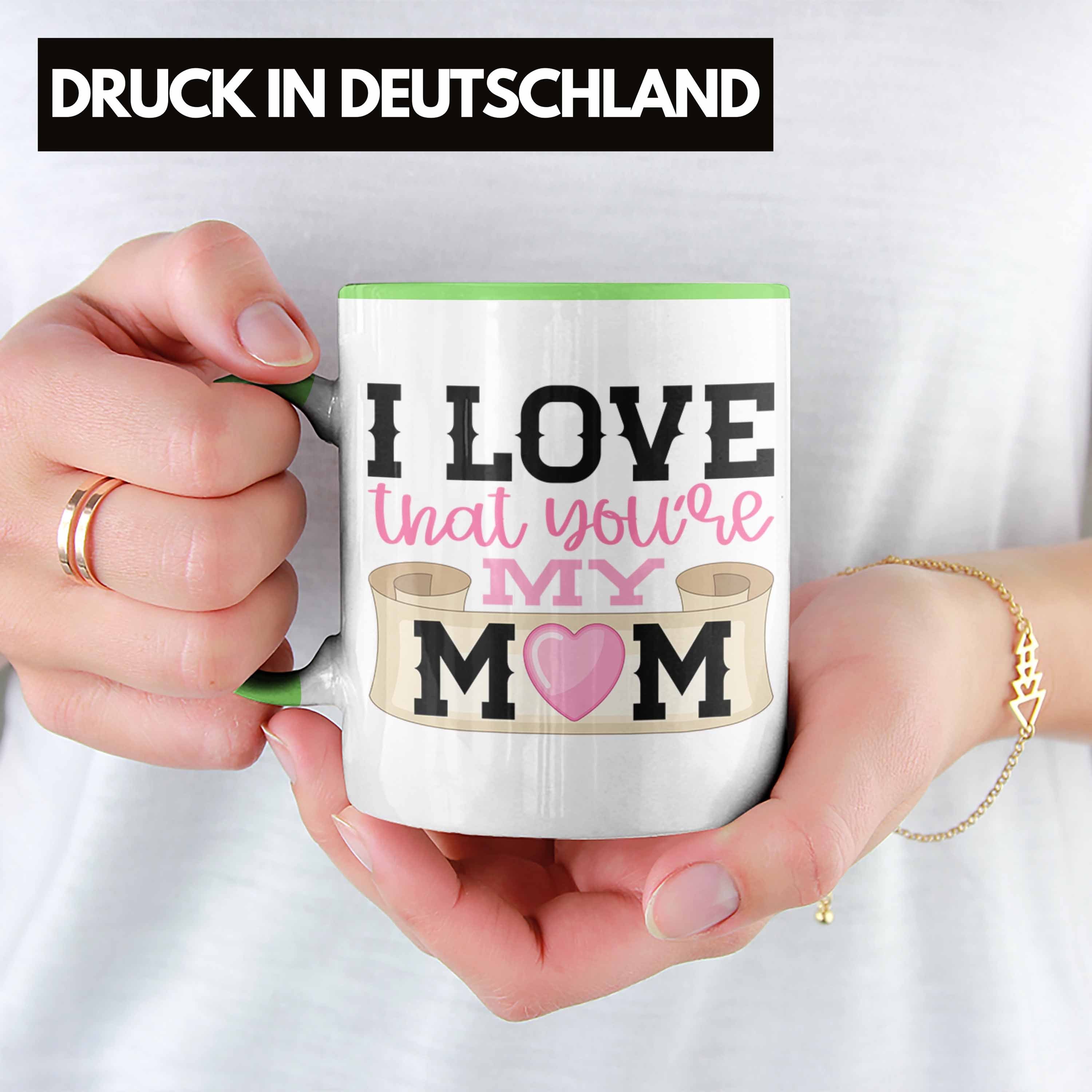 Trendation Tasse Trendation - Mama Love Grün Tasse Mama You're I Geschenkidee Geschenk Beste Spruch Mom Muttertag My That