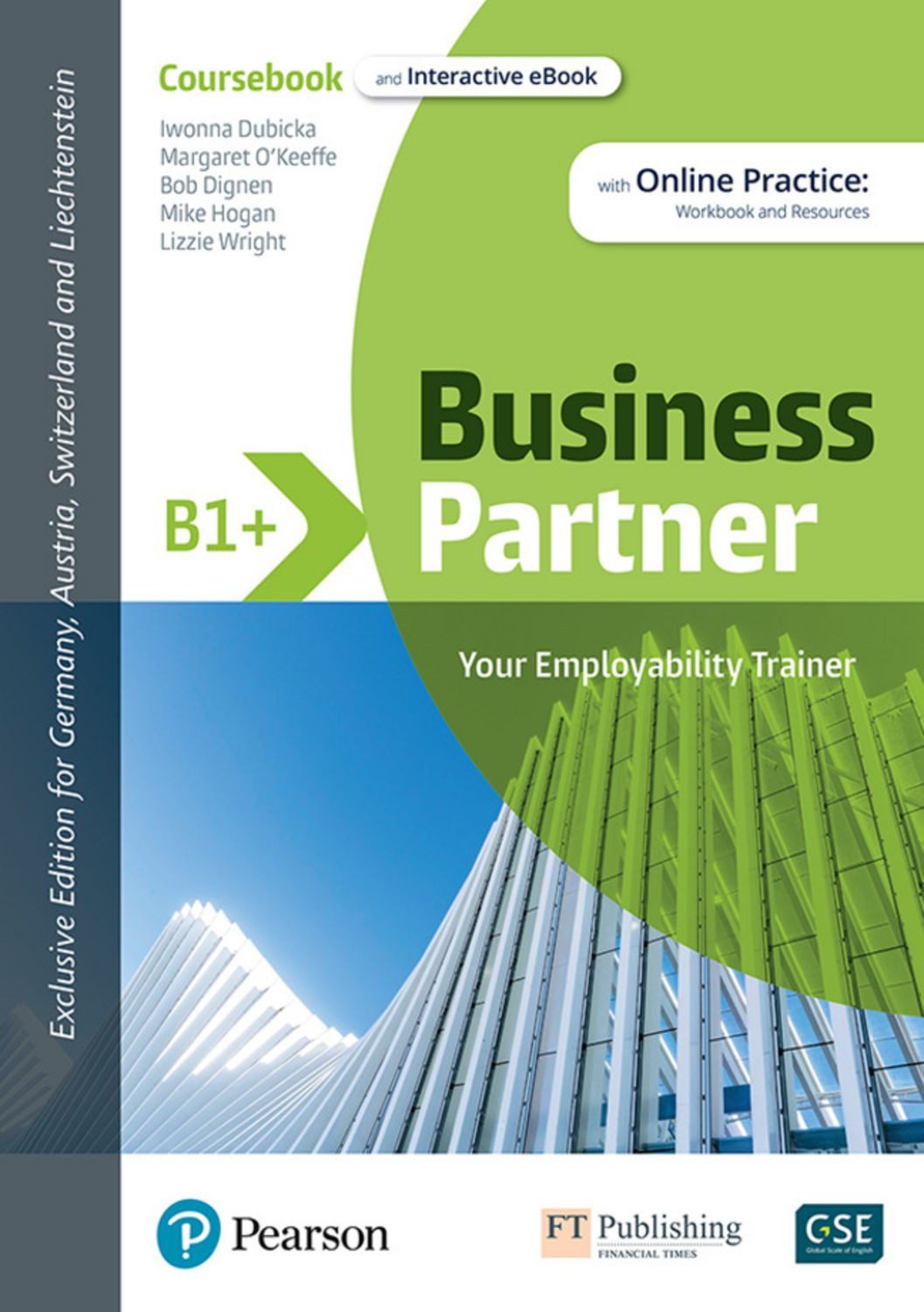 Business Partner B1+ DACH Coursebook & Standard MEL & DACH Reader+ eBo / Iwona Dubicka, Lizzie Wright, Bob Dignen, Mike Hogan, Jonathan Marks