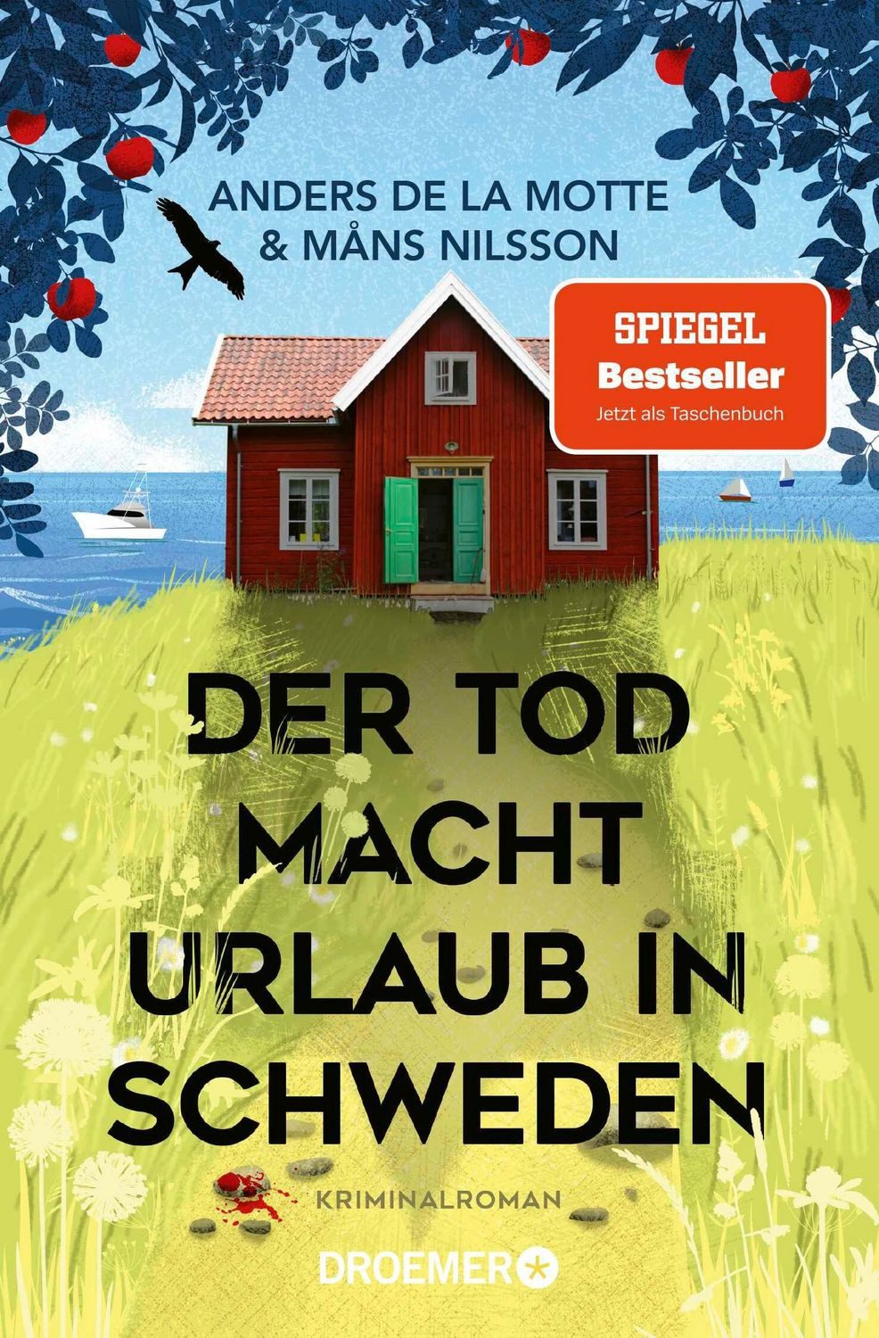Der Tod macht Urlaub in Schweden / Anders de la Motte, Måns Nilsson