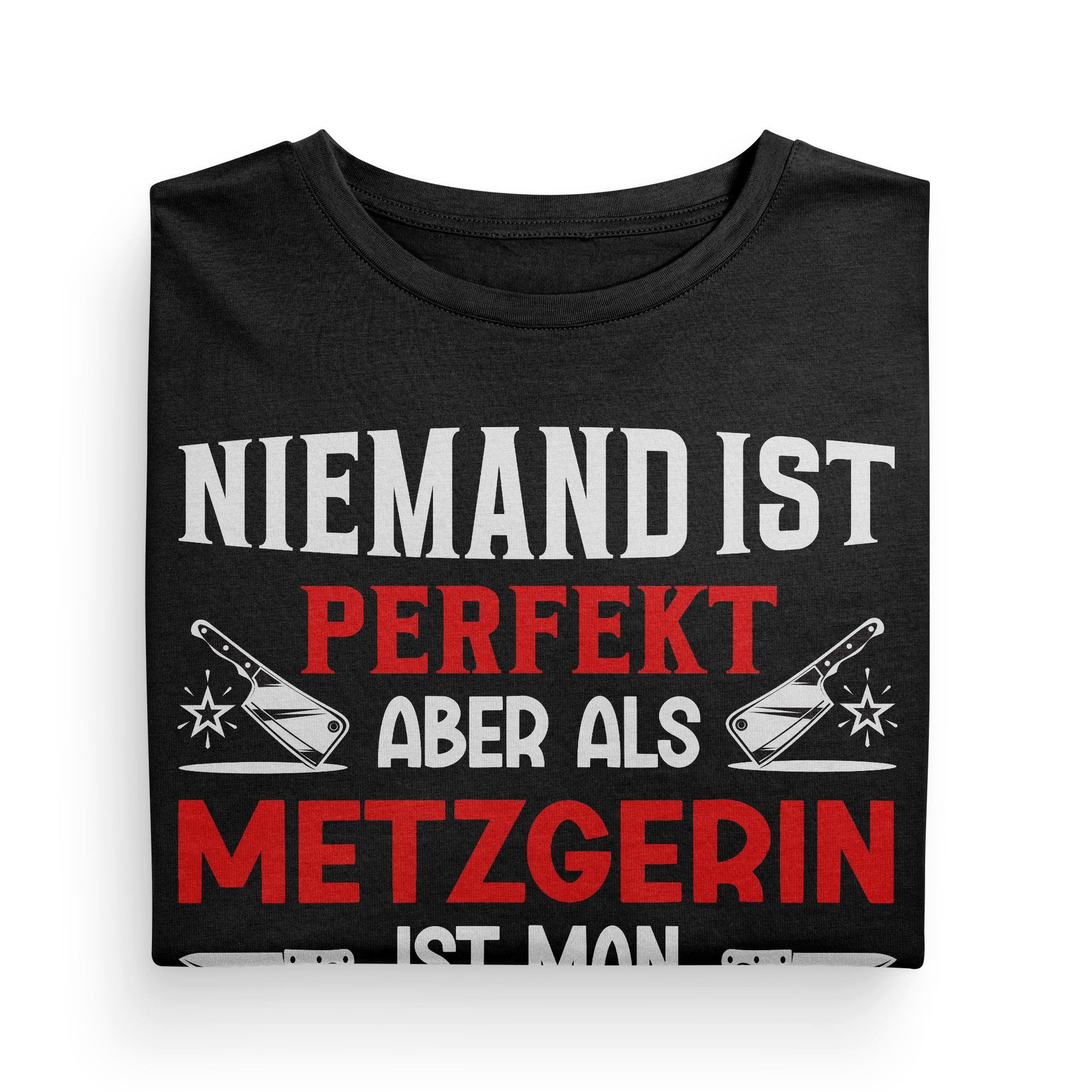 T-Shirt Metzgerin Geschenk Frauen Spruch Beruf Ausbildung Abschluss