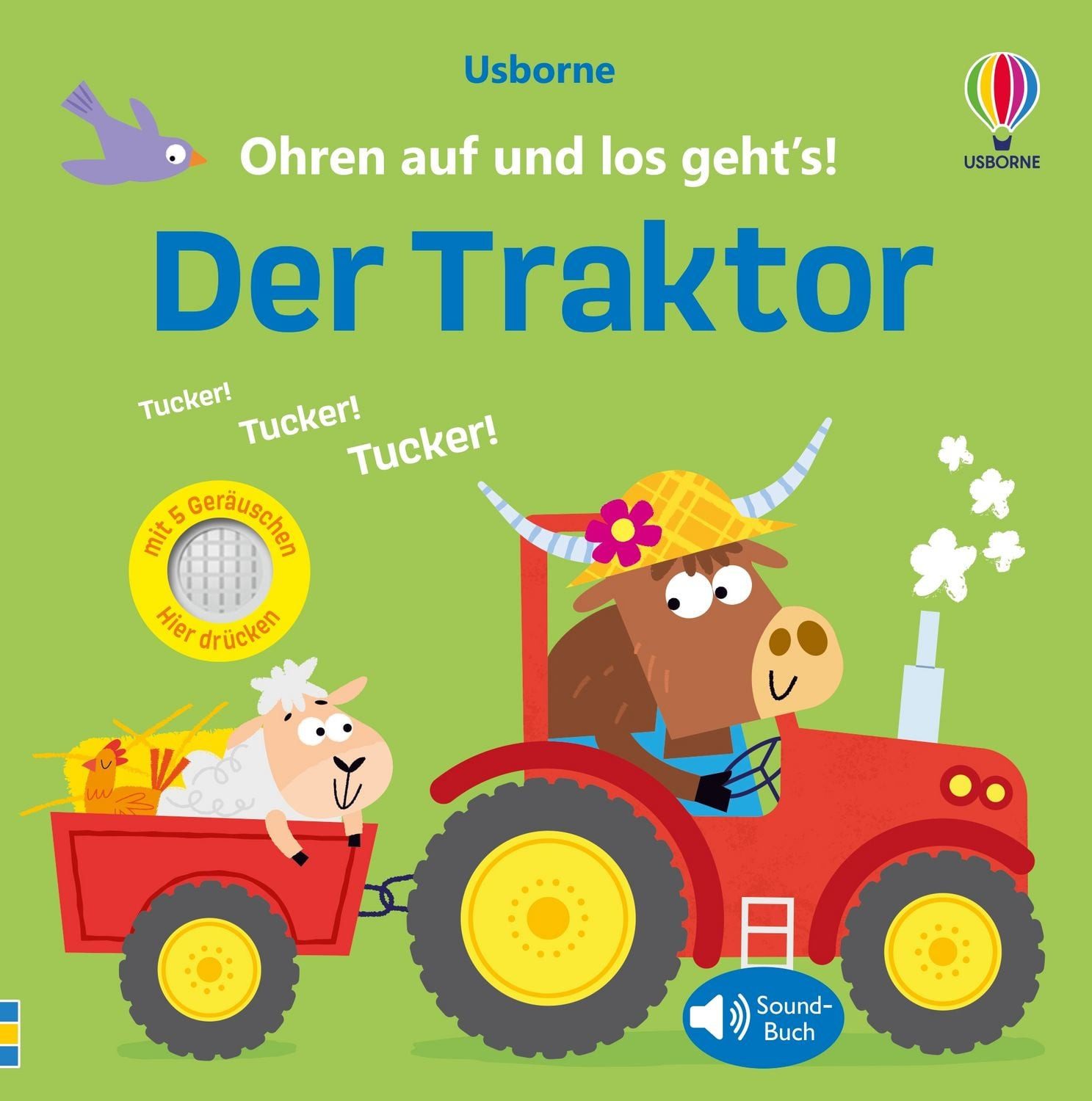 Kinderbuch Ohren auf und los geht’s! Der Traktor Soundbuch lässt den Traktor im E diverse
