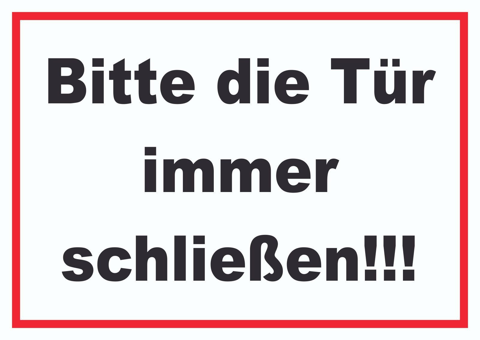 Hinweisschild Schild Bitte die Tür immer schließen schwarz-weiss-rot